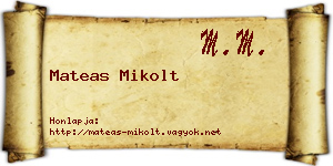 Mateas Mikolt névjegykártya